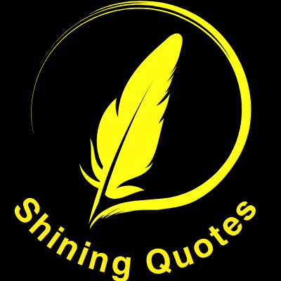 Shining Quotes