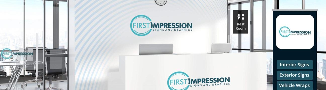 First Impression Signs and Graphics